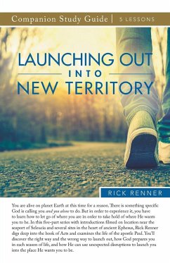 Launching Out Into New Territory Study Guide - Renner, Rick