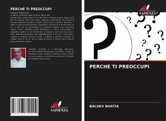 PERCHÉ TI PREOCCUPI - Bhatia, Baldev