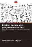 Gestion sociale des programmes sociaux Gestion sociale des programmes sociaux