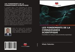 LES FONDEMENTS DE LA CONNAISSANCE SCIENTIFIQUE - Yakovlev, Vitaly