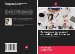 Receptores de imagem em radiografia intra-oral - Gupta, Sonam; Nahar, Prashant; Kansal, Raman