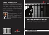 Inmates in penal colonies