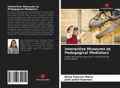 Interactive Museums as Pedagogical Mediators - Palacios-Ibarra, Diana; Jadán-Guerrero, Janio