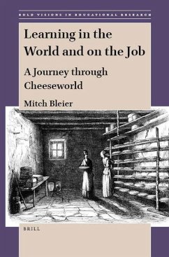 Learning in the World and on the Job - Bleier, Mitch