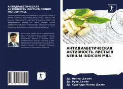 ANTIDIABETIChESKAYa AKTIVNOST' LIST'EV NERIUM INDICUM MILL - Dzhajn, Dr. Nilesh;Dzhajn, Dr. Ruchi;Kumar Dzhajn, Dr. Surendra