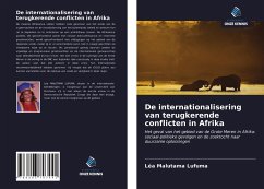 De internationalisering van terugkerende conflicten in Afrika - Malutama Lufuma, Léa