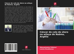 Câncer do colo do útero na wilaya de Naâma, Argélia - Sidaoui, Abouamama;Boublenza, Lamia