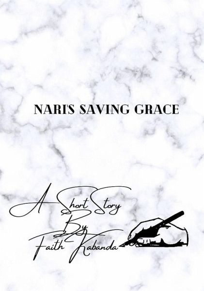 Nari's Saving Grace (eBook, ePUB)