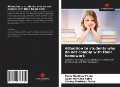 Attention to students who do not comply with their homework - Martínez Fabre, Zoely;Martínez Fabre, Lizoe;Martínez Fabre, Zismey