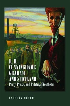 R. B. Cunninghame Graham and Scotland - Munro, Lachlan
