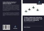 Turkse defensie-industrie en Ondersecretariaat voor de defensie-industrie