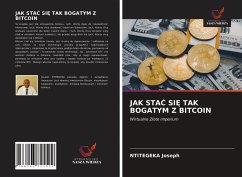 JAK STA¿ SI¿ TAK BOGATYM Z BITCOIN - Joseph, NTITEGEKA