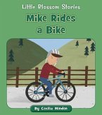 Mike Rides a Bike