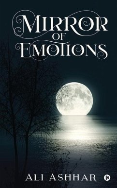 Mirror of Emotions - Ali Ashhar