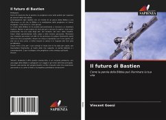 Il futuro di Bastien - Goesi, Vincent