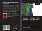 Ekologia i biologia Indian Peafowl, Pavo cristatus