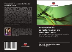 Production et caractérisation de biosurfactants - Srivastava, Sarvesh Kumar; Joshi, Namrata