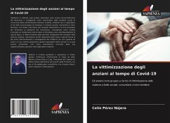 La vittimizzazione degli anziani al tempo di Covid-19 - Pérez Nájera, Celín