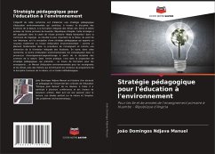Stratégie pédagogique pour l'éducation à l'environnement - Ndjava Manuel, João Domingos