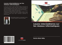 Leçons intermédiaires sur les réseaux informatiques - Bate Ndip, Kelvin