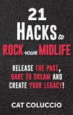 21 Hacks to Rock Your Midlife