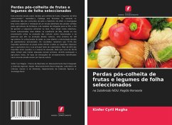 Perdas pós-colheita de frutas e legumes de folha seleccionados - Cyril Magha, Kinfer