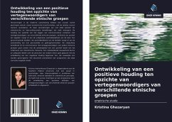 Ontwikkeling van een positieve houding ten opzichte van vertegenwoordigers van verschillende etnische groepen - Ghazaryan, Kristina