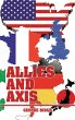 Allies and Axis - Bild 1