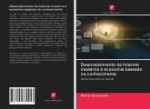 Desenvolvimento da Internet moderna e economia baseada no conhecimento Desenvolvimento da Internet moderna e economia baseada no conhecimento