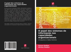 O papel dos sistemas de informação nas capacidades organizacionais - Dadian, Donya; Dadian, Alireza