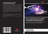 Tax incentives for small innovative businesses