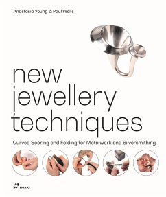 New Jewellery Techniques - Young, Anastasia; Wells, Paul