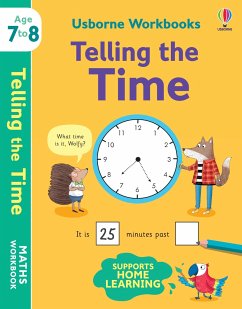 Usborne Workbooks Telling the Time 7-8 - Bathie, Holly