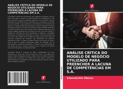 ANÁLISE CRÍTICA DO MODELO DE NEGÓCIO UTILIZADO PARA PREENCHER A LACUNA DE COMPETÊNCIAS EM S.A. - Mbewe, Sibonokuhle