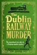 The Dublin Railway Murder - Bild 1