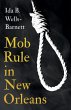 Mob Rule in New Orleans - Bild 1