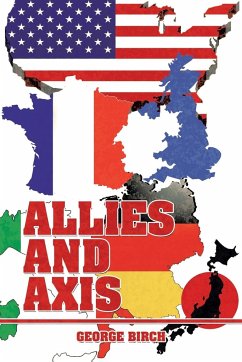 Allies and Axis - Birch, George