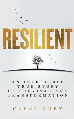 Resilient - Bhey, Carol