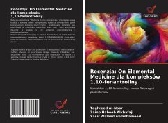 Recenzja: On Elemental Medicine dla kompleksów 1,10-fenantroliny - Al-Noor, Taghreed;Alkhafaji, Zainb Habeeb;Abdulhameed, Yasir Waleed