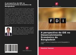 A perspectiva do IDE no Desenvolvimento Económico do Bangladesh - Hassan, Manirul