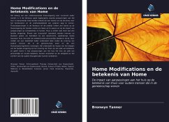 Home Modifications en de betekenis van Home - Tanner, Bronwyn;Tilse, Cheryl;De Jonge, Desleigh