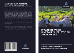 STRATEGIE VOOR MINERALE SUPPLETIE BIJ GRAZEND VEE - Ocaña Zavaleta, Eliazar;PACHECO HERNANDEZ, ARMANDO