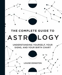 The Complete Guide to Astrology - Edington, Louise