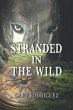 Stranded in the Wild - Bild 1