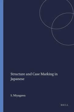 Structure and Case Marking in Japanese - Miyagawa, Shigeru