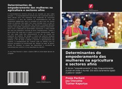 Determinantes do empoderamento das mulheres na agricultura e sectores afins - Pachani, Pooja;Chovatia, Jay;Kapuriya, Tushar