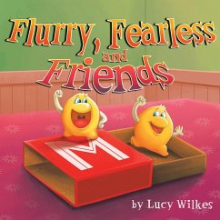 Flurry, Fearless and Friends - Wilkes, Lucy