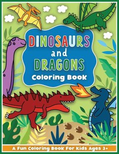 Dinosaurs and Dragons Coloring and Workbook - Colorful Creative Kids