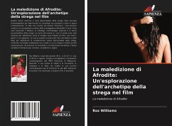 Cover La maledizione di Afrodite: Un'esplorazione dell'archetipo della strega nel film