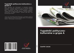 Tygodniki polityczno-kulturalne a grypa A - Lucas, Laurie